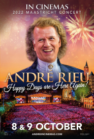André Rieu Happy Days are Here Again 2022