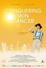 CONQUERING SKIN CANCER