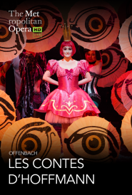 MET Opera: Les Contes d’Hoffmann