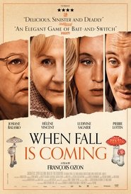 WHEN THE FALL IS COMING