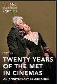 Twenty Years of the Met in Cinemas: An Anniversary Celebration
